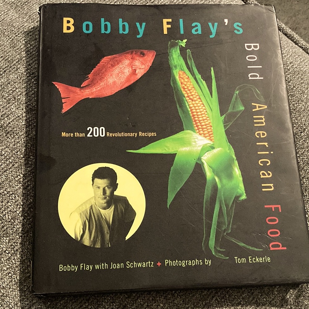 Bobby Flays Bold American Food cookbook
